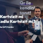 NFC Kartvizit mi QR Kodlu Kartvizit mi? Hangisi Daha İyi? | Cardex